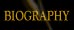 BIOGRAPHY